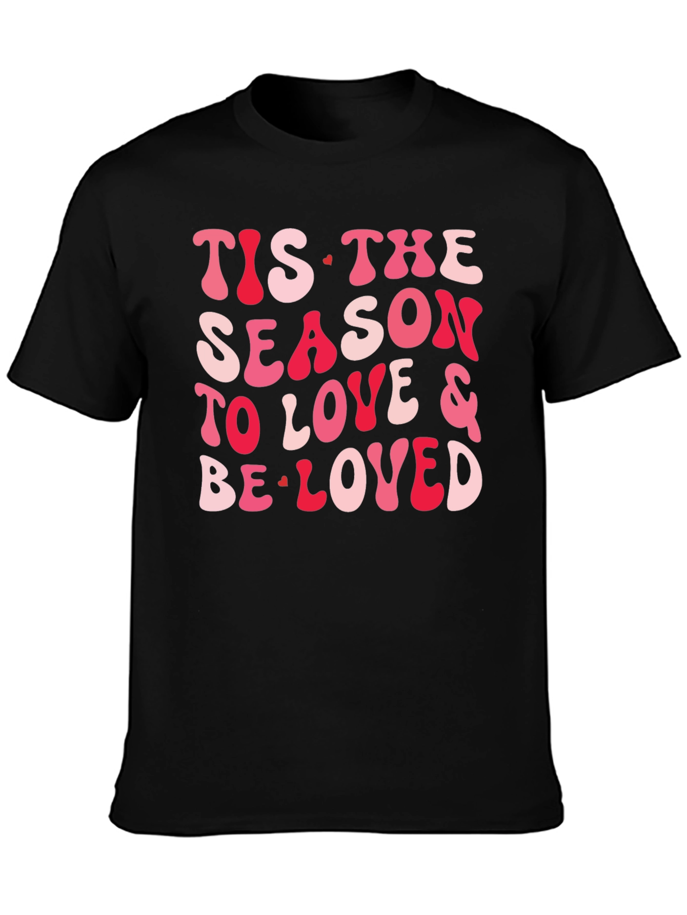 Festive Valentines Tis the Season T-Shirt