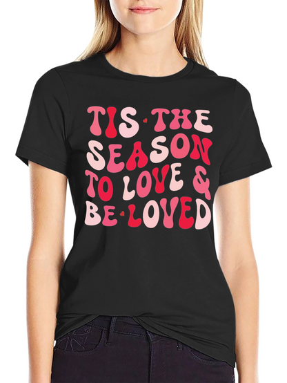 Festive Valentines Tis the Season T-Shirt