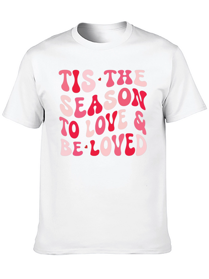 Festive Valentines Tis the Season T-Shirt