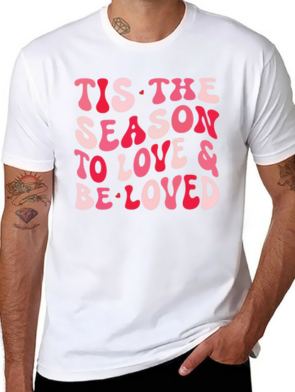 Festive Valentines Tis the Season T-Shirt