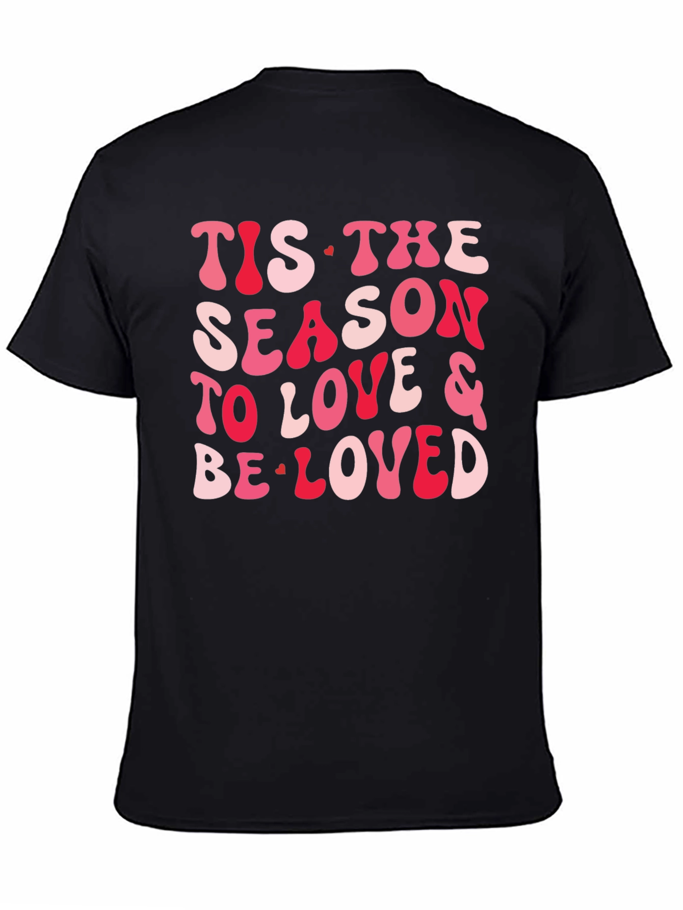 Festive Valentines Tis the Season T-Shirt