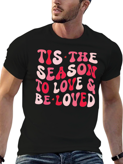 Festive Valentines Tis the Season T-Shirt