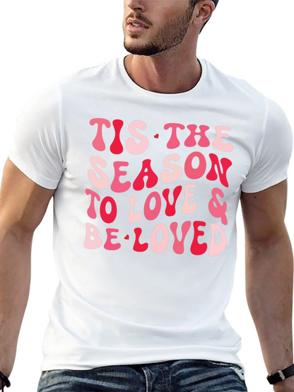Festive Valentines Tis the Season T-Shirt