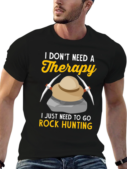 Rock Hunting Therapy T-Shirt