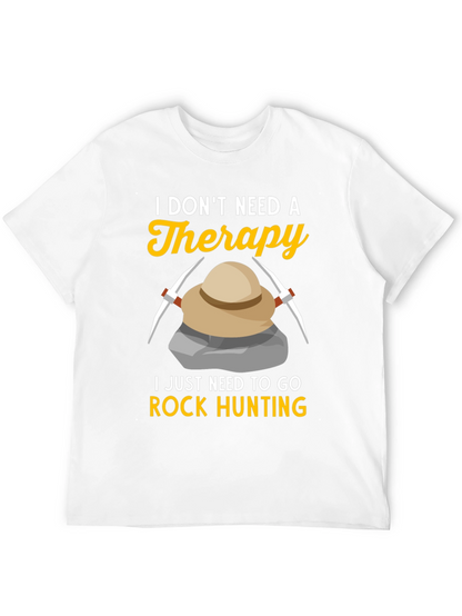 Rock Hunting Therapy T-Shirt