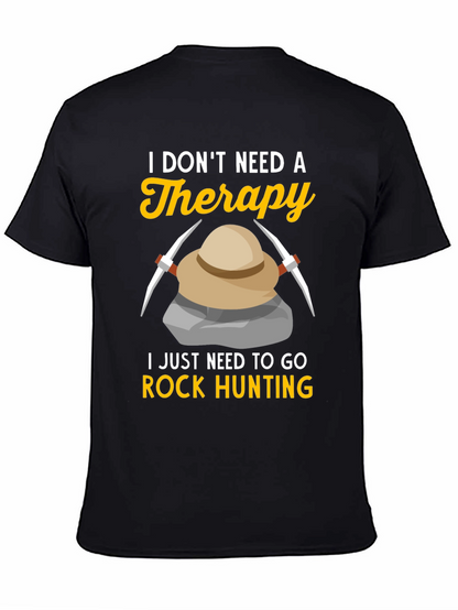 Rock Hunting Therapy T-Shirt
