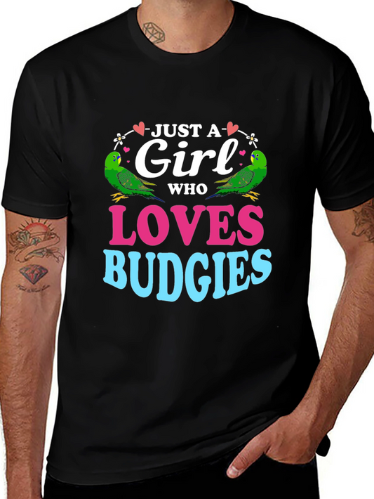 Just a Girl Who Loves Budgies T-Shirt