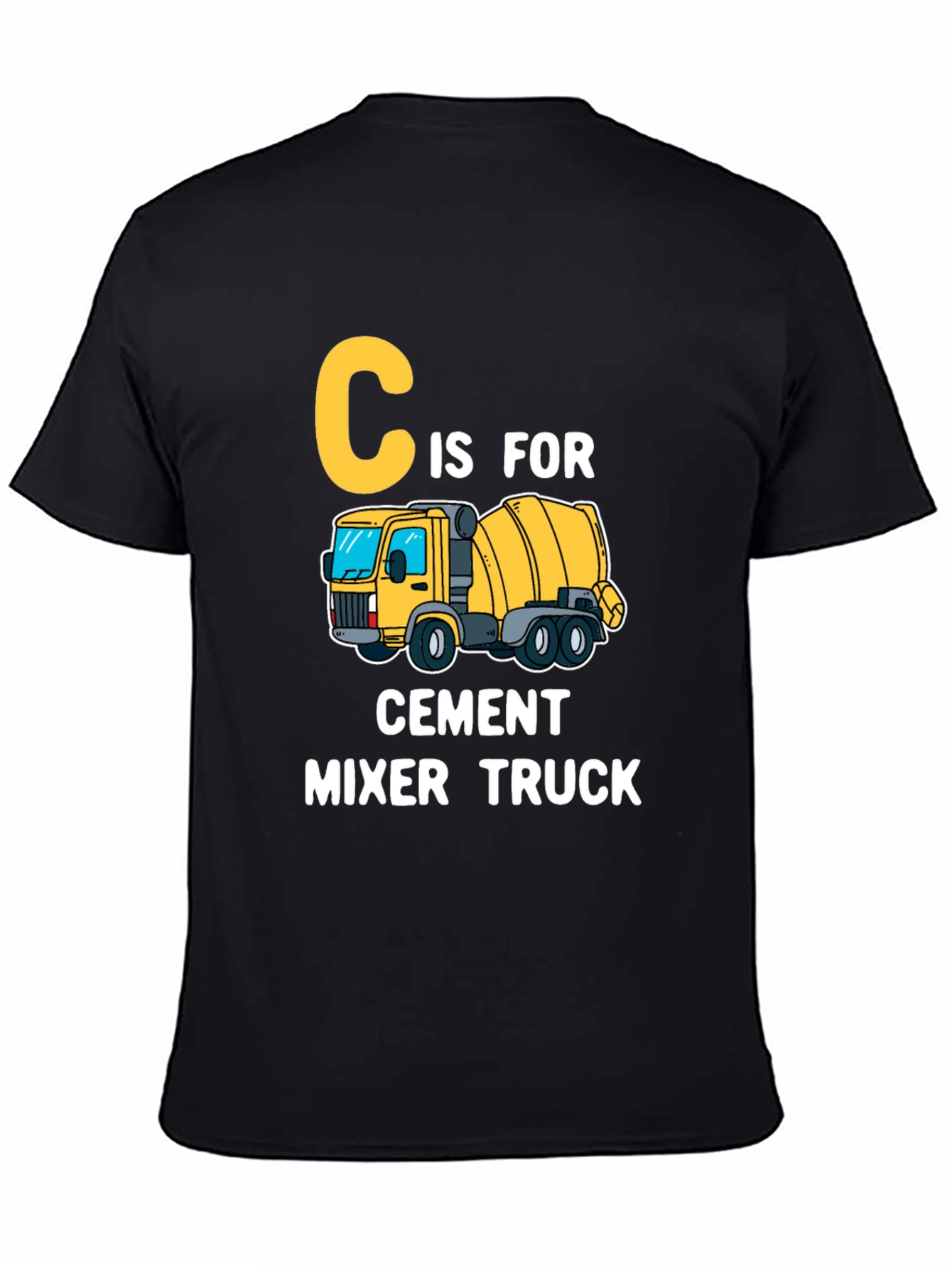 C is for Cement Mixer Truck Kids T-Shirt