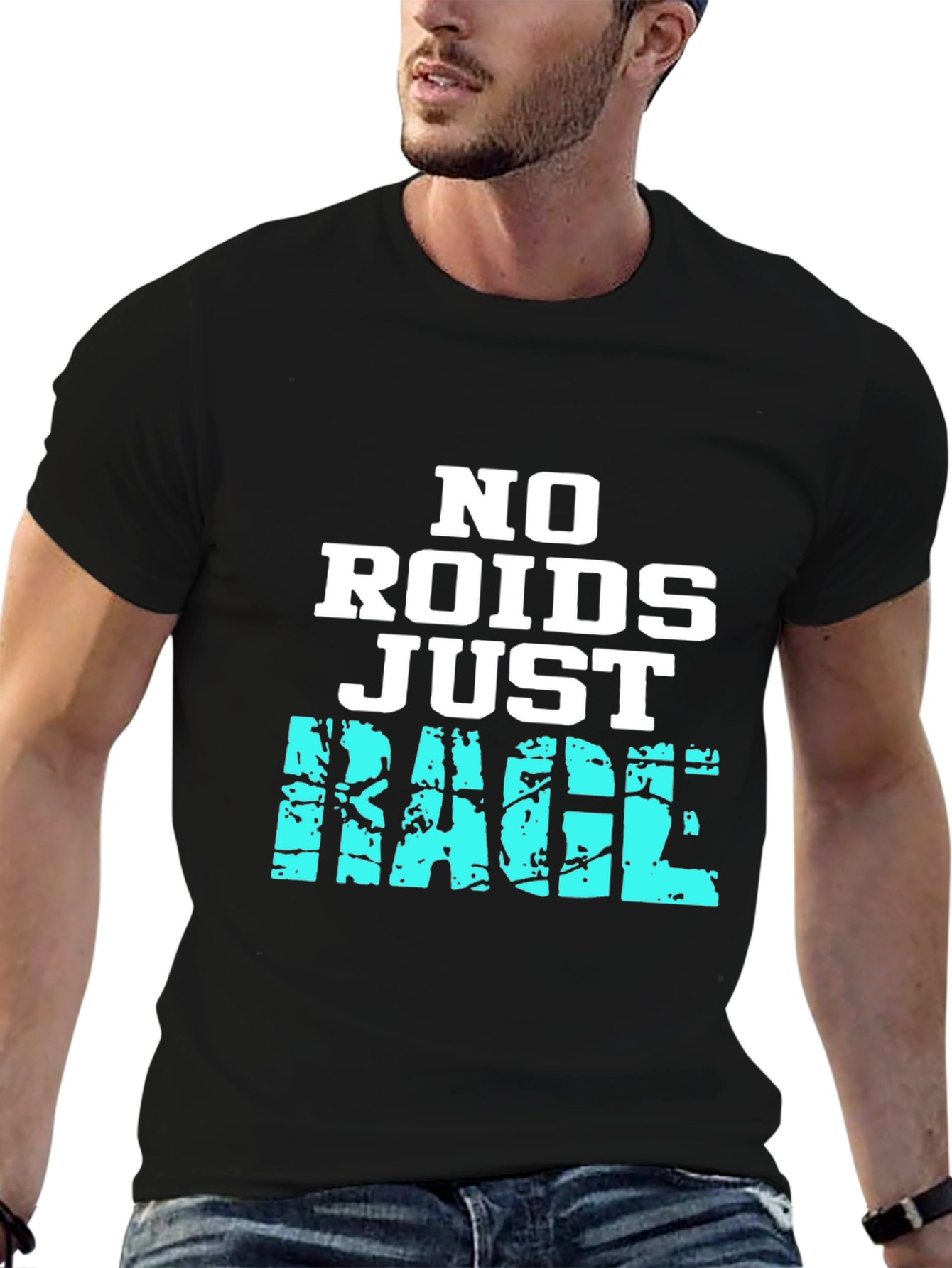 No Roids Just Rage T-Shirt