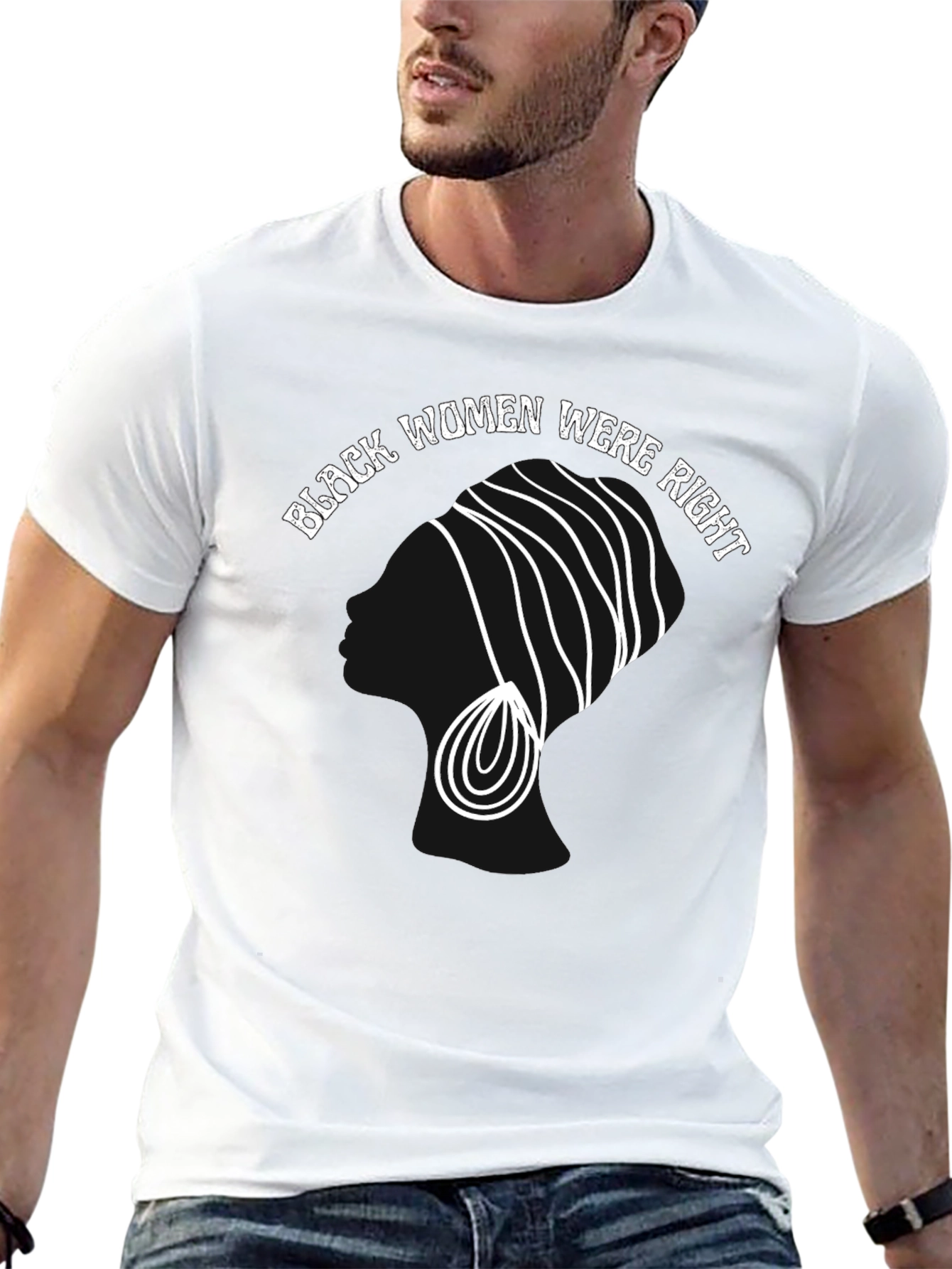 Black Women Were Right T-Shirt