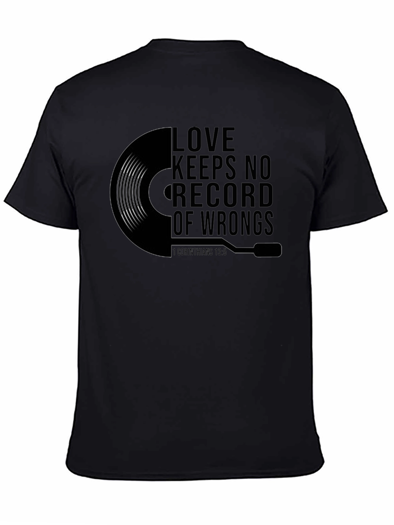 Love Keeps No Record T-Shirt