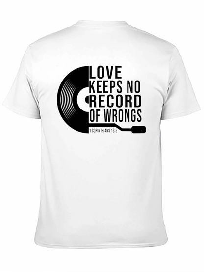 Love Keeps No Record T-Shirt