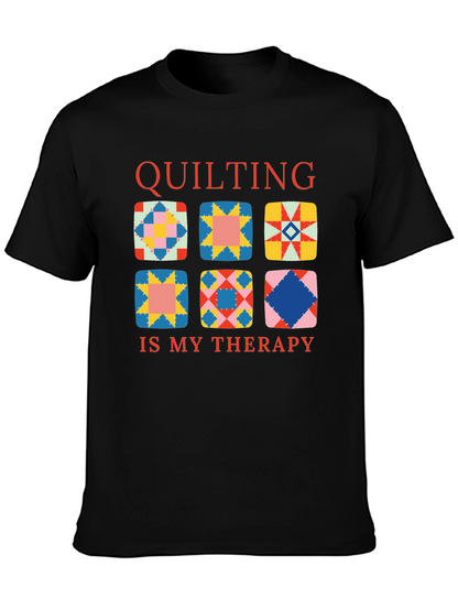 Quilting Is My Therapy T-Shirt