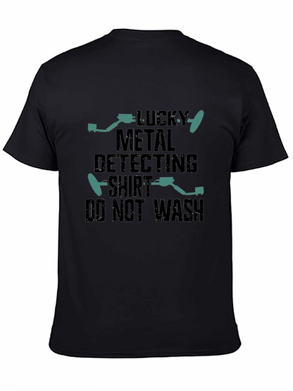 Lucky Metal Detecting Shirt - Funny Hobby Tee