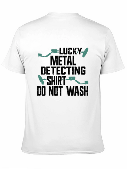 Lucky Metal Detecting Shirt - Funny Hobby Tee