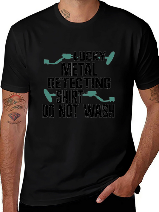 Lucky Metal Detecting Shirt - Funny Hobby Tee