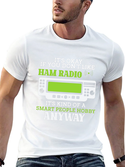 Ham Radio Smart People Hobby T-Shirt