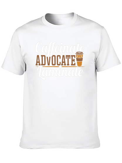 Caffeinate Advocate Laminate Black T-Shirt