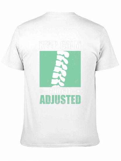 Keep Calm & Get Adjusted T-Shirt