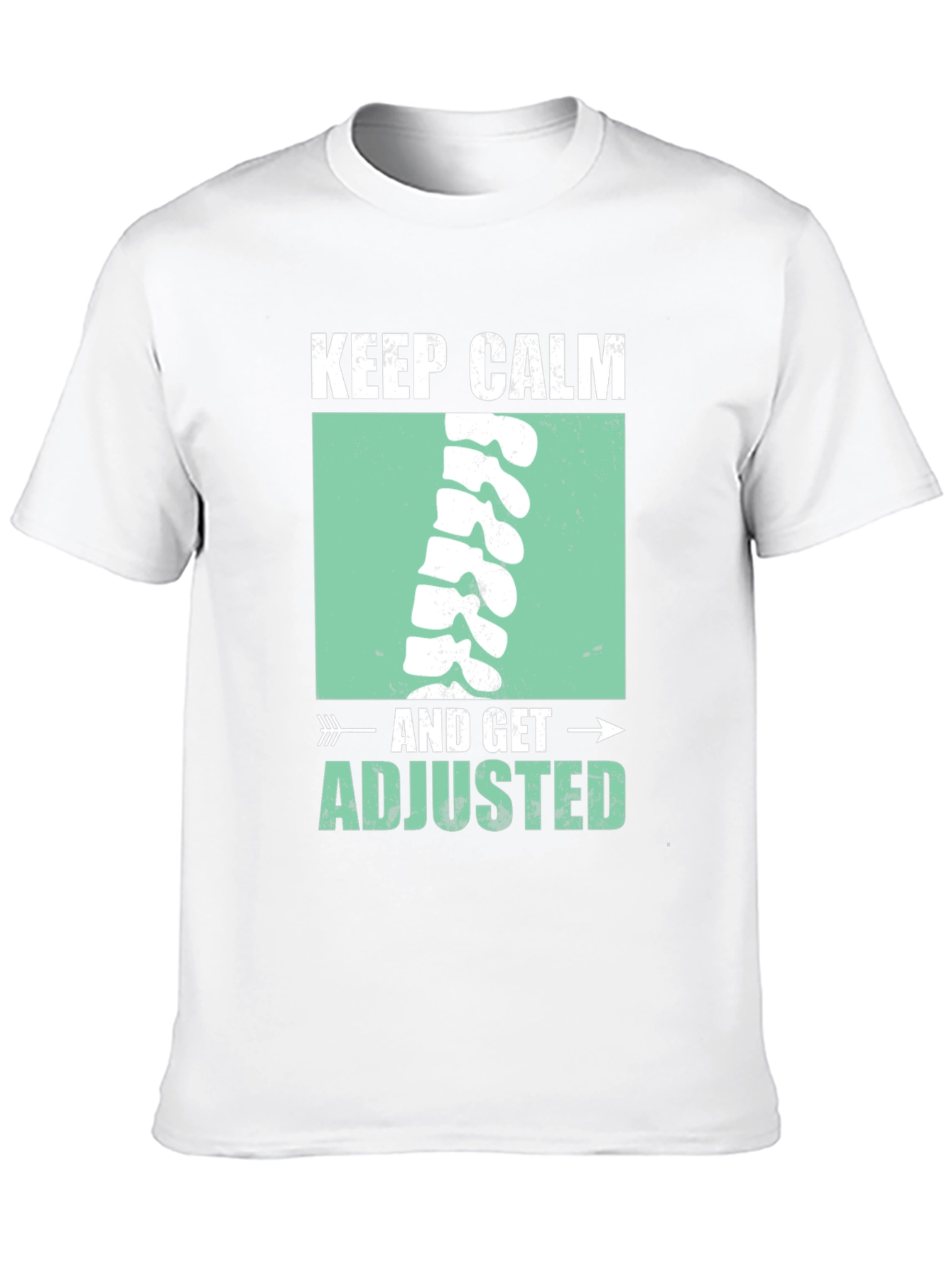 Keep Calm & Get Adjusted T-Shirt