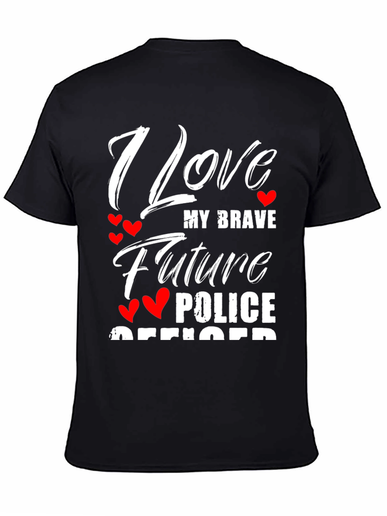 I Love My Brave Future Police Officer T-Shirt