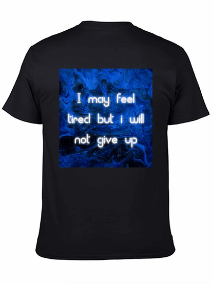 Inspirational Graphic Tee - Never Give Up Black T-Shirt