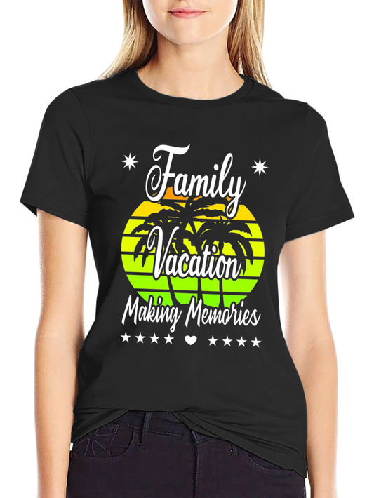 Family Vacation Graphic Tee - Making Memories