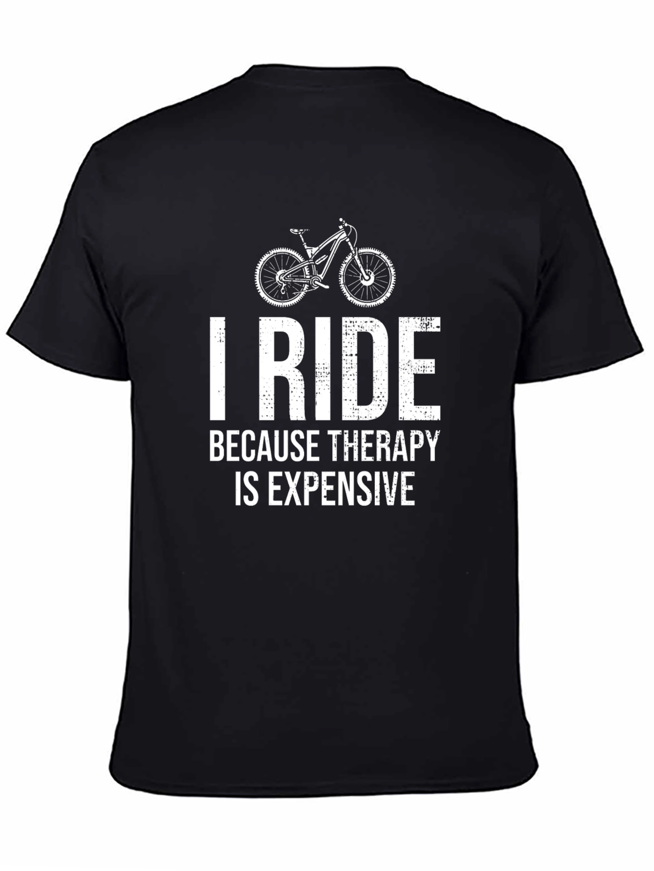 I Ride Because Therapy is Expensive T-Shirt