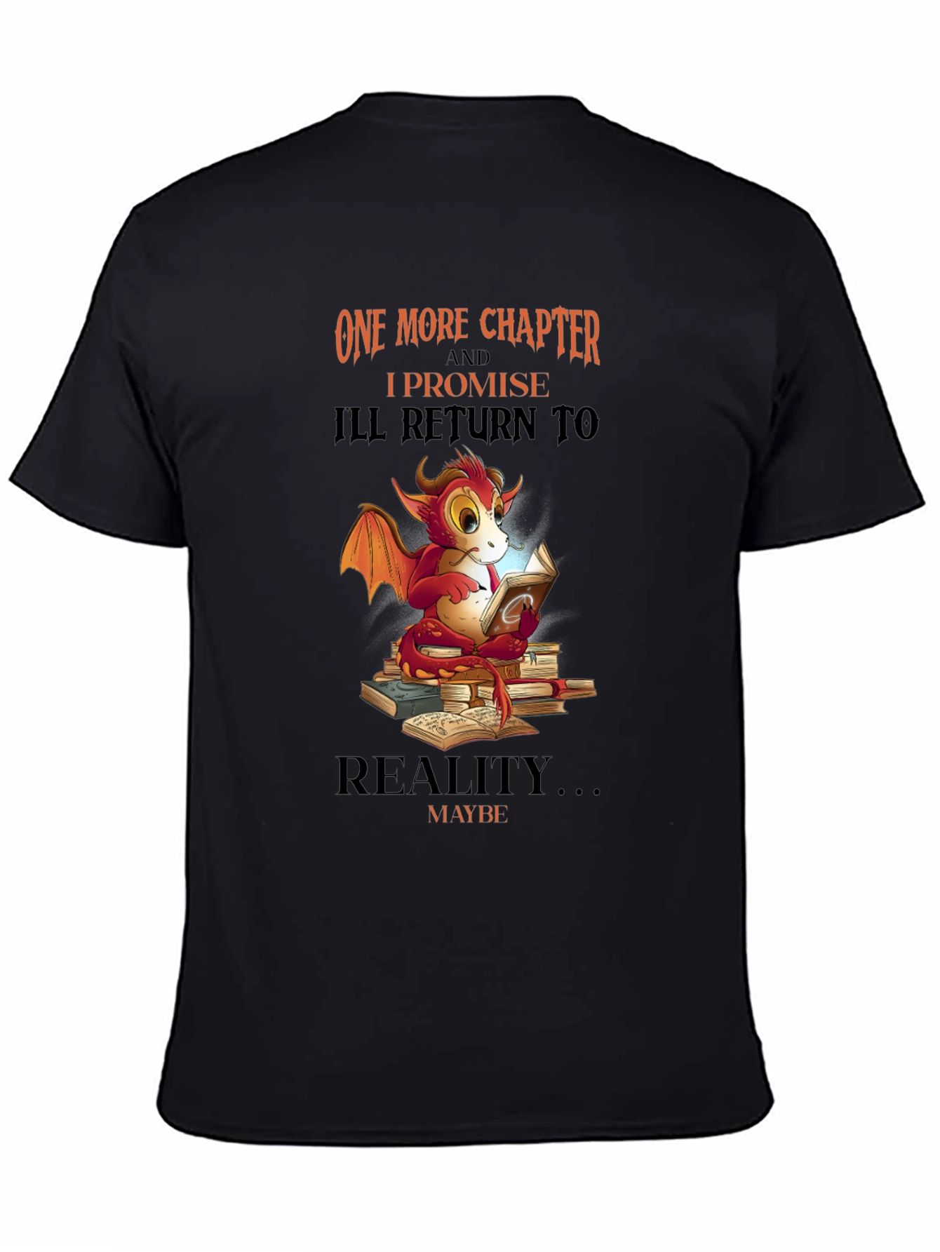 Dragon Reader T-Shirt - One More Chapter