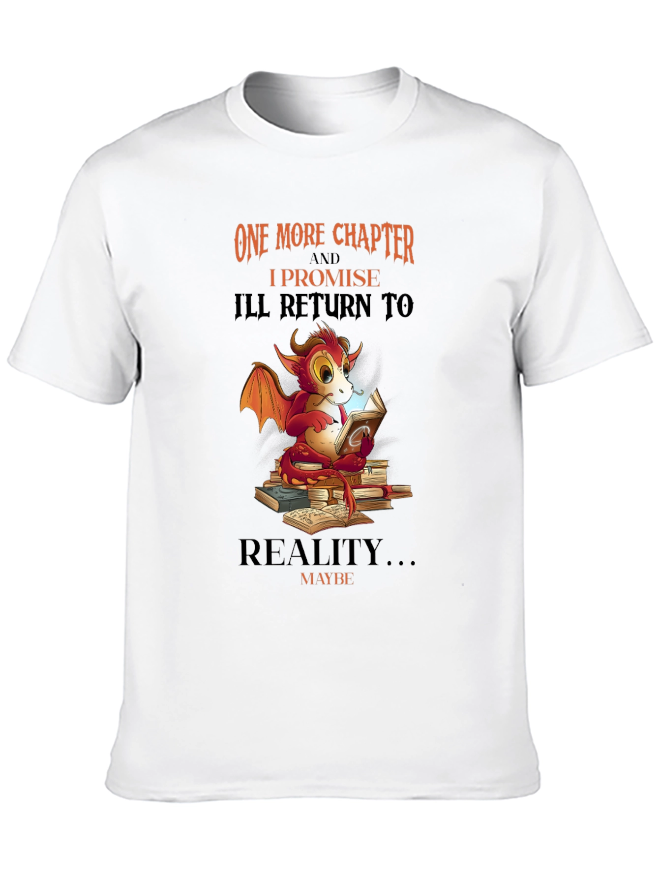 Dragon Reader T-Shirt - One More Chapter