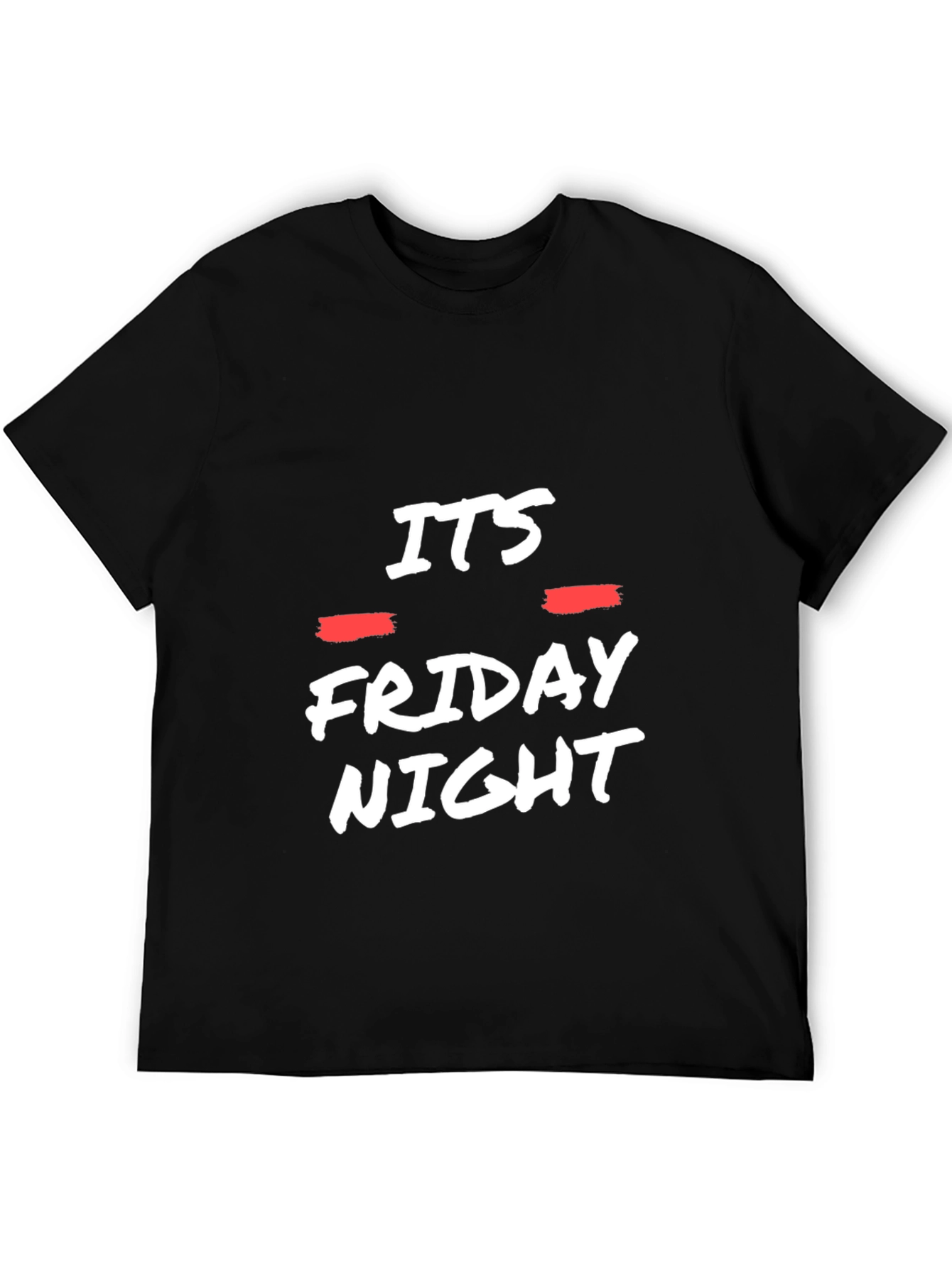 Its Friday Night Black Graphic Tee