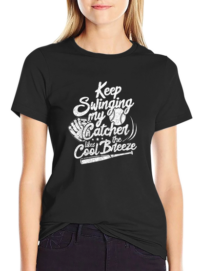 Keep Swinging Catcher T-Shirt
