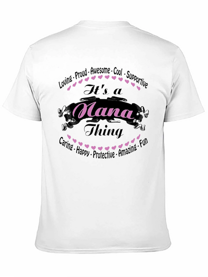 Its A Nana Thing T-Shirt