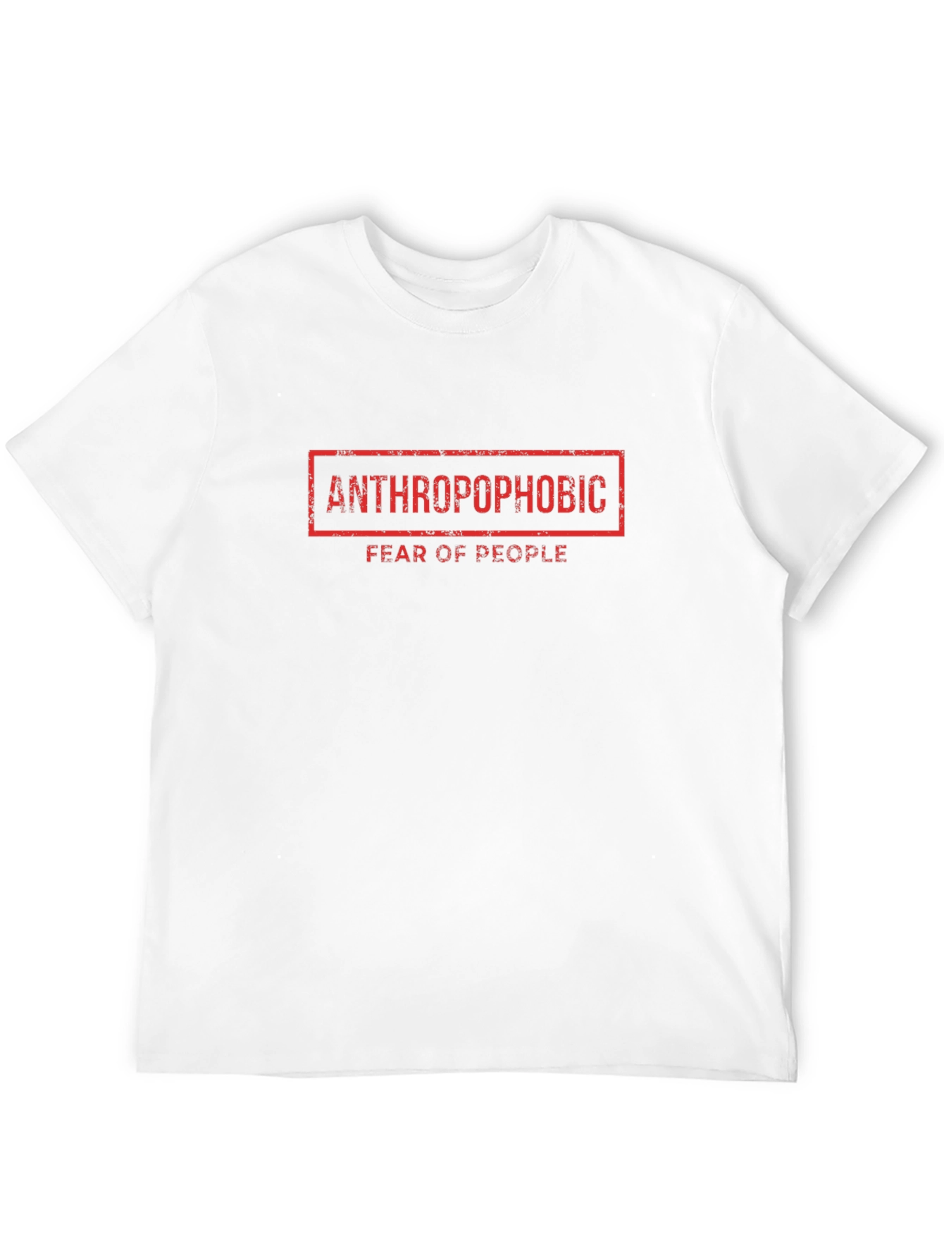 Anthropophobic T-Shirt: Fear of People Tee