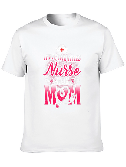 Nurse Mom T-Shirt - Two Titles