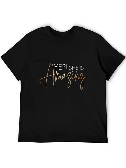 Yep! She is Amazing Black Graphic T-Shirt