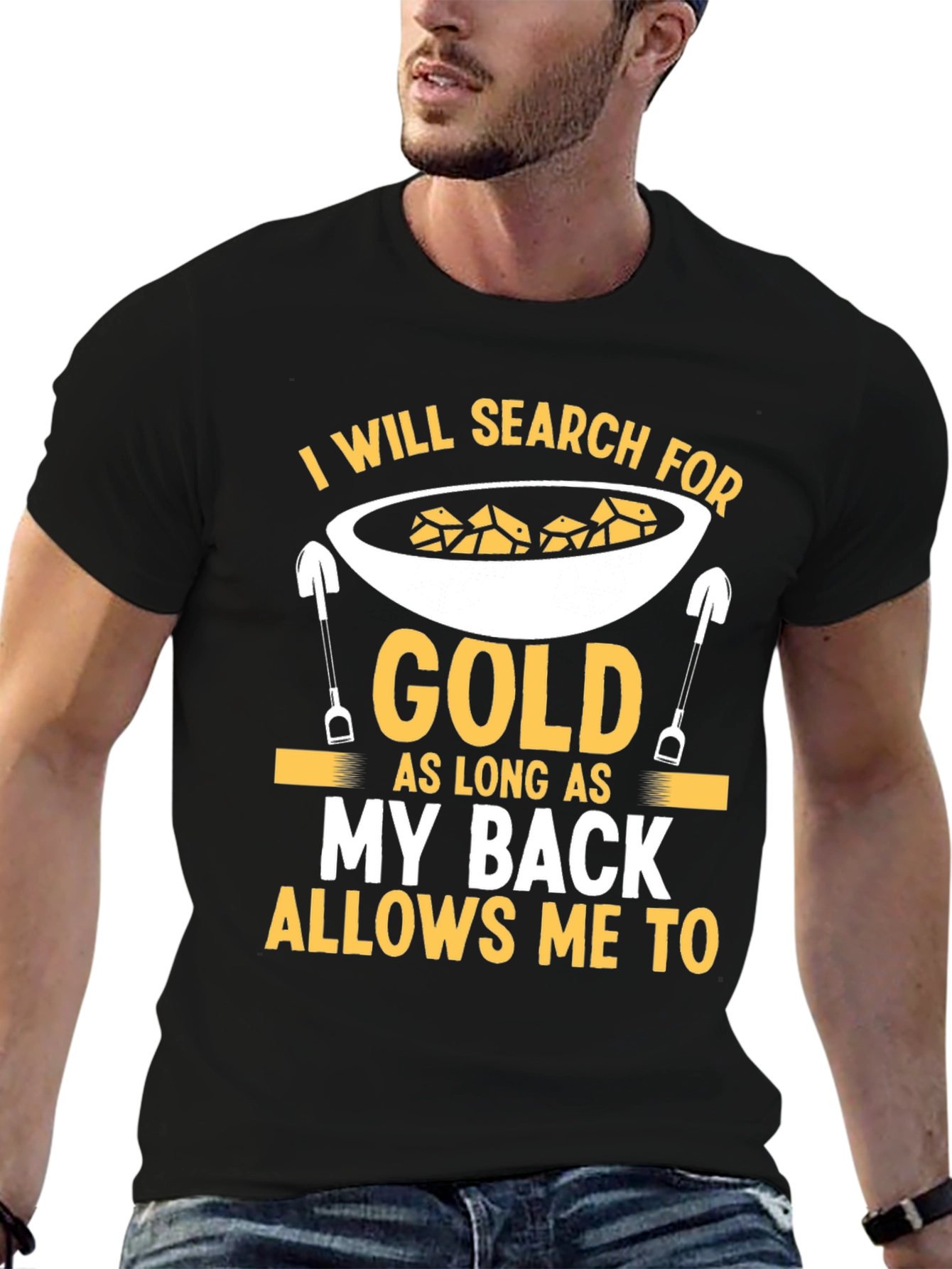 Gold Prospector Humor T-Shirt
