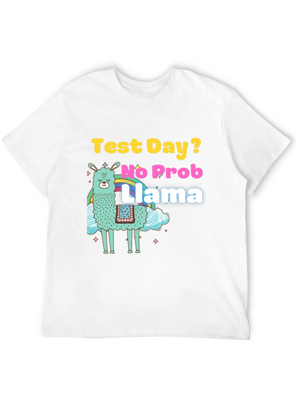 Test Day? No Prob Llama Graphic T-Shirt