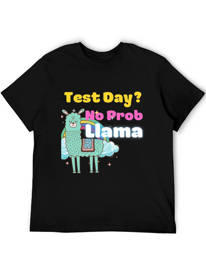 Test Day? No Prob Llama Graphic T-Shirt