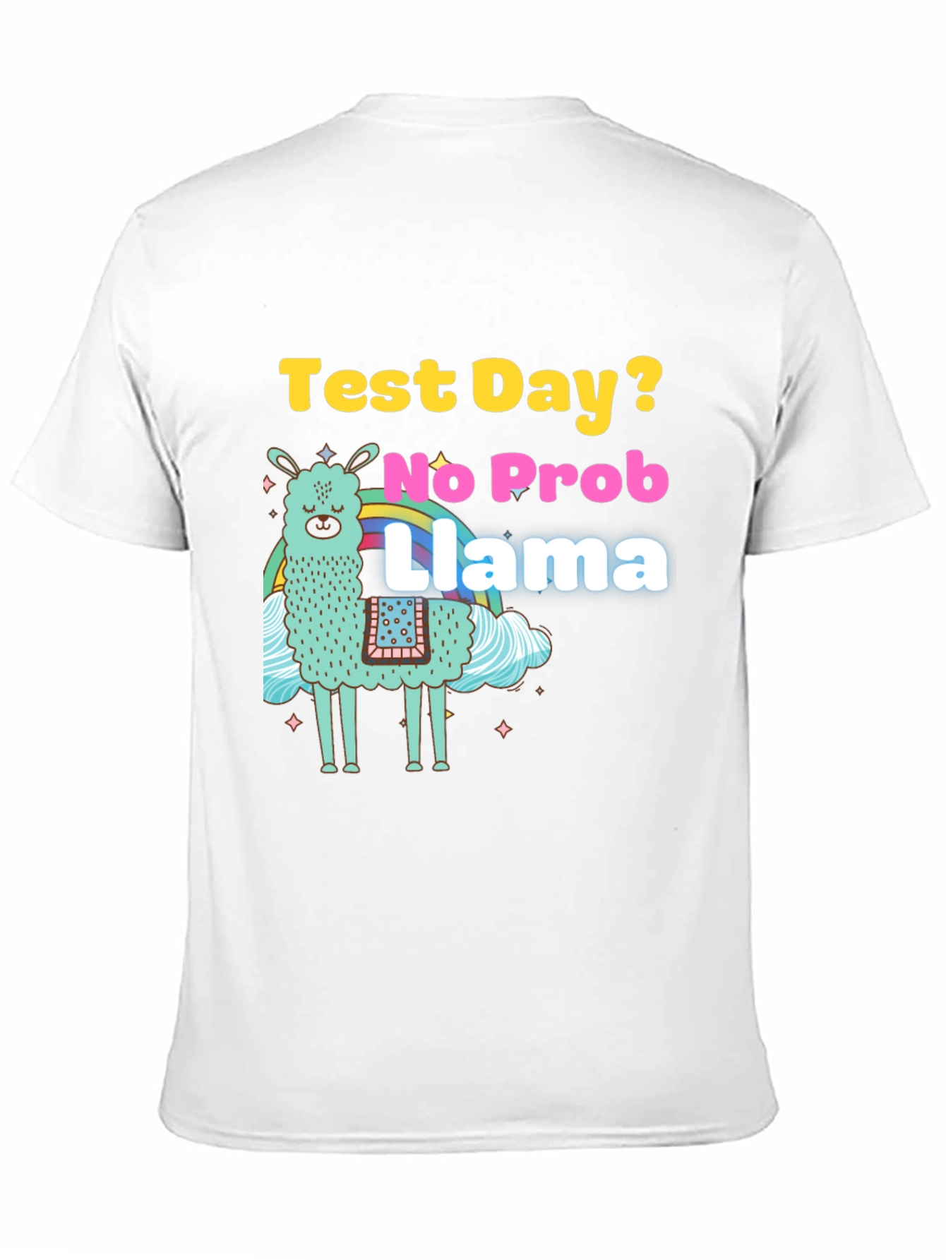 Test Day? No Prob Llama Graphic T-Shirt