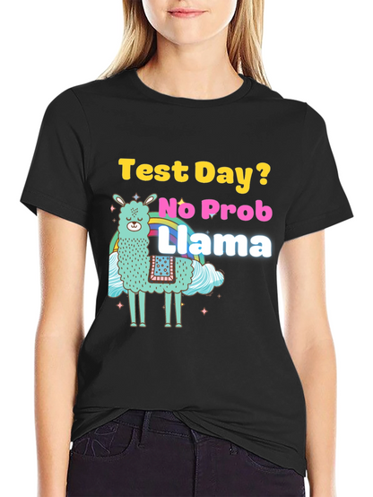 Test Day? No Prob Llama Graphic T-Shirt