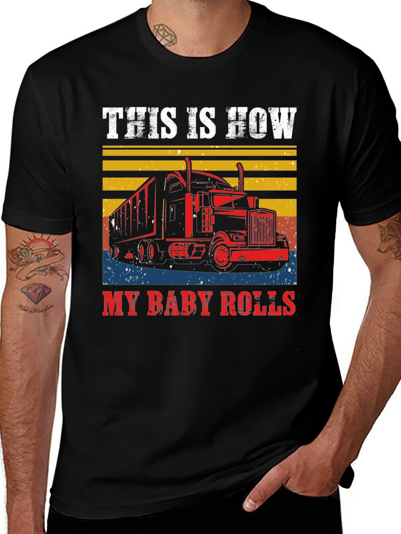 This is How My Baby Rolls T-Shirt Trucker Tee