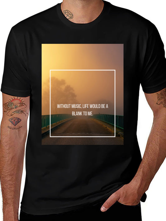 Inspirational Music Quote T-Shirt