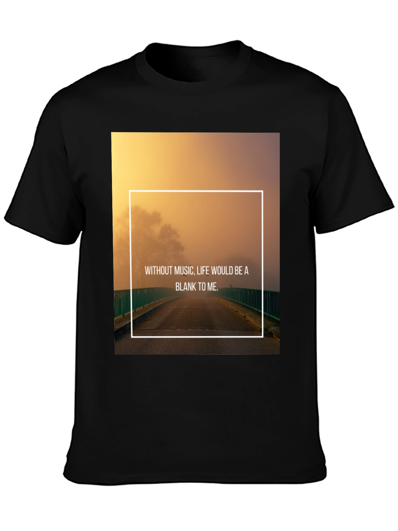 Inspirational Music Quote T-Shirt