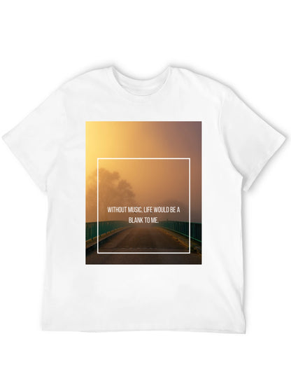 Inspirational Music Quote T-Shirt