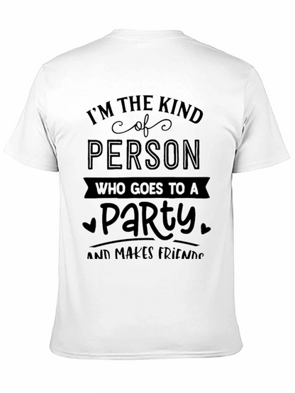 Party Person T-Shirt - Makes Friends Easily