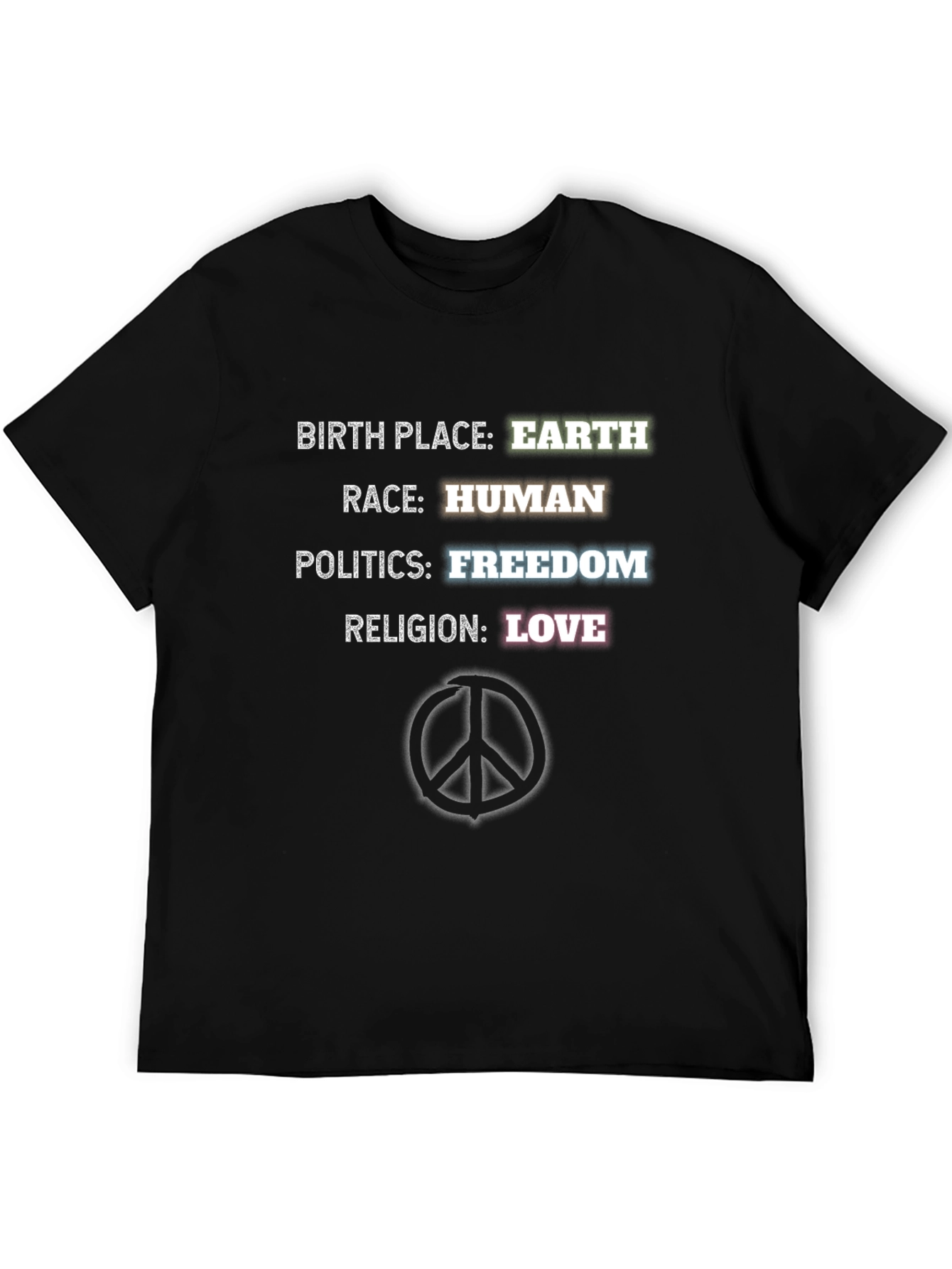 Earth Human Freedom Love T-Shirt Peace Sign