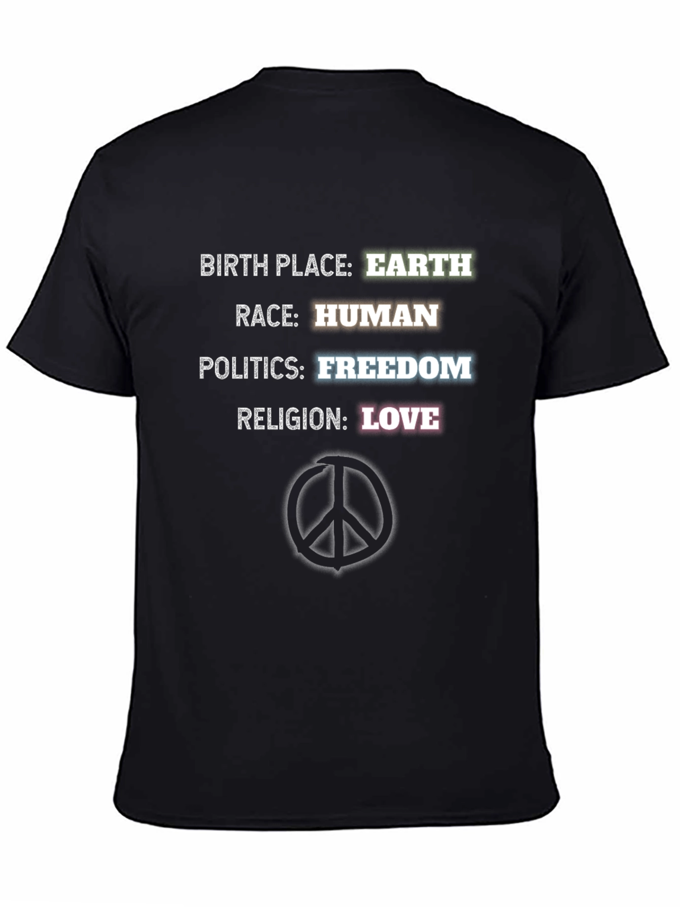 Earth Human Freedom Love T-Shirt Peace Sign