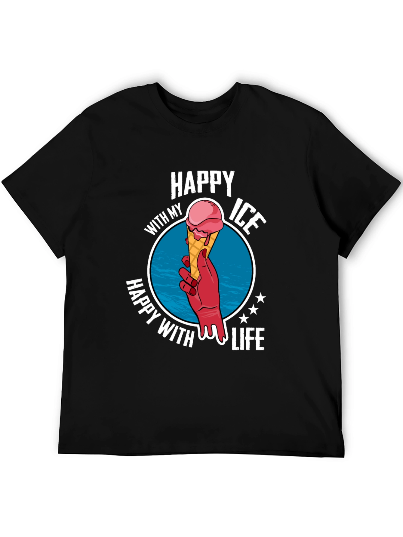 Happy With My Ice Cream Life T-Shirt