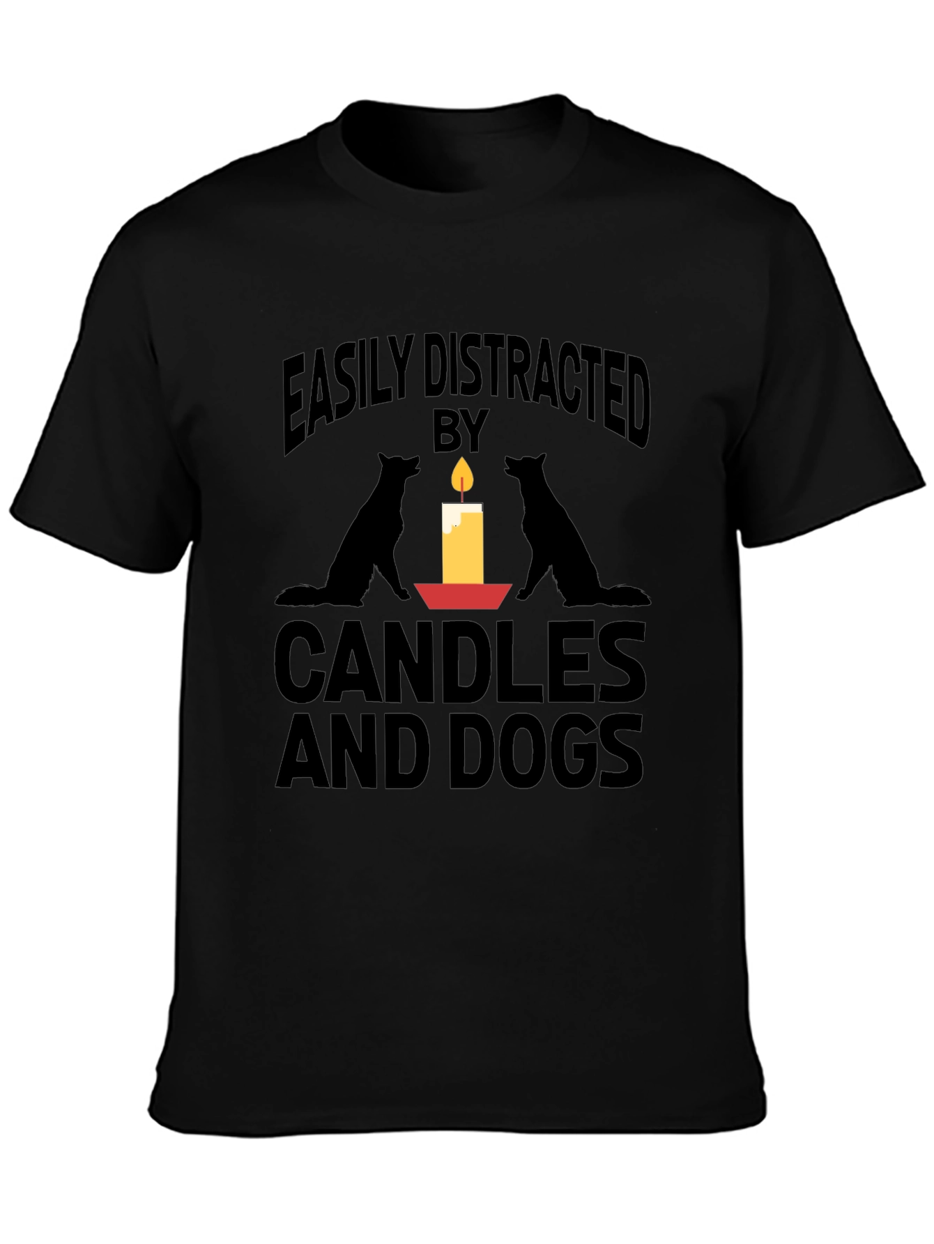 Easily Distracted By Candles And Dogs T-Shirt